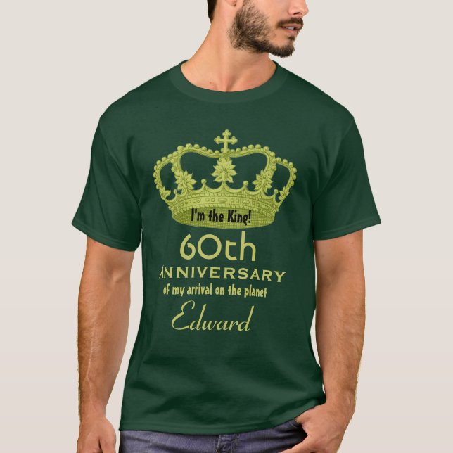 60th ROLIG grönt för årsdagfödelsedagkung T-shirt (Framsida)