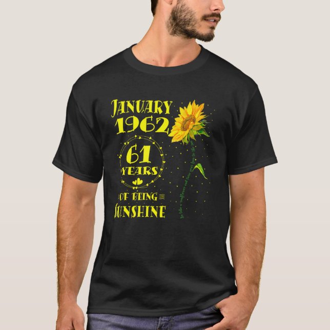 61:a födelsedag 61:e året gammal solros född janua t shirt (Framsida)