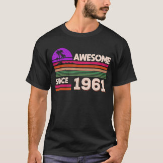 61:a födelsedagen Manar Kvinnor Fantastisk sedan 1 T Shirt