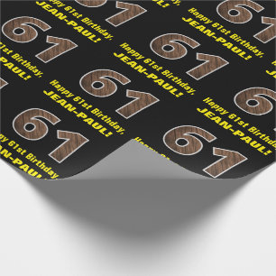 61:a födelsedagen: Namn & Faux Wood Grain Mönster Presentpapper