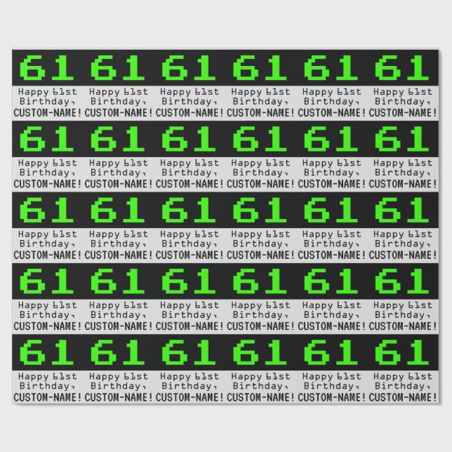 61:a födelsedagen - Nerdy/Geeky Stil "61" och Namn Presentpapper (Platt)