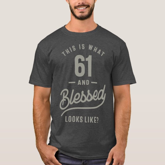 61 ÅRS Åldersgåva T Shirt (Framsida)