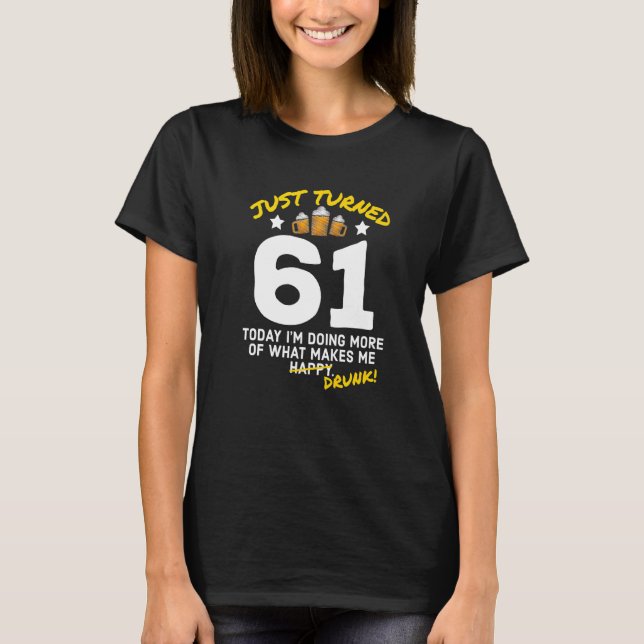 61 Beer Drinking 61:a födelsedagsdrunk G. T Shirt (Framsida)