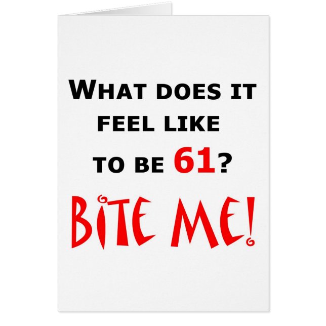 61 bita mig! hälsningskort (Framsidan)