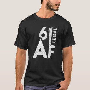 61 Juridisk assistent vid födelsedag 61:a årsålder T Shirt