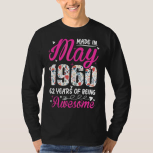 62:a födelsedagen Fantastisk sedan maj 1960 Blommi T Shirt