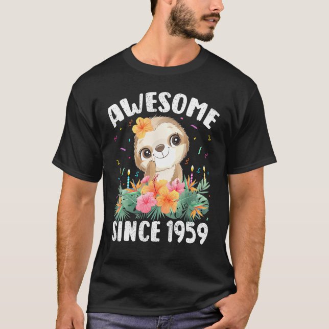 63 år gammal Sloth Älskare Fantastisk sedan 1959 6 T Shirt (Framsida)