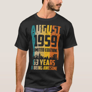 63:e födelsedagen 63 år Fantastisk sedan augusti 1 T Shirt