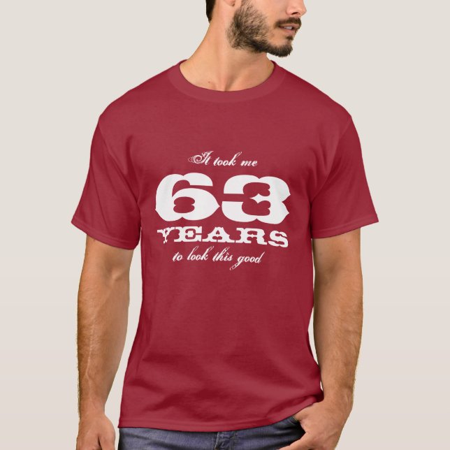 63:e födelsedagskjorta | Anpassadets årsnummer Tee Shirt (Framsida)