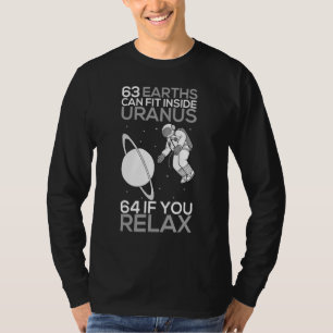 63 Jordar kan passa in i Uranus Funny Planet 1 T Shirt