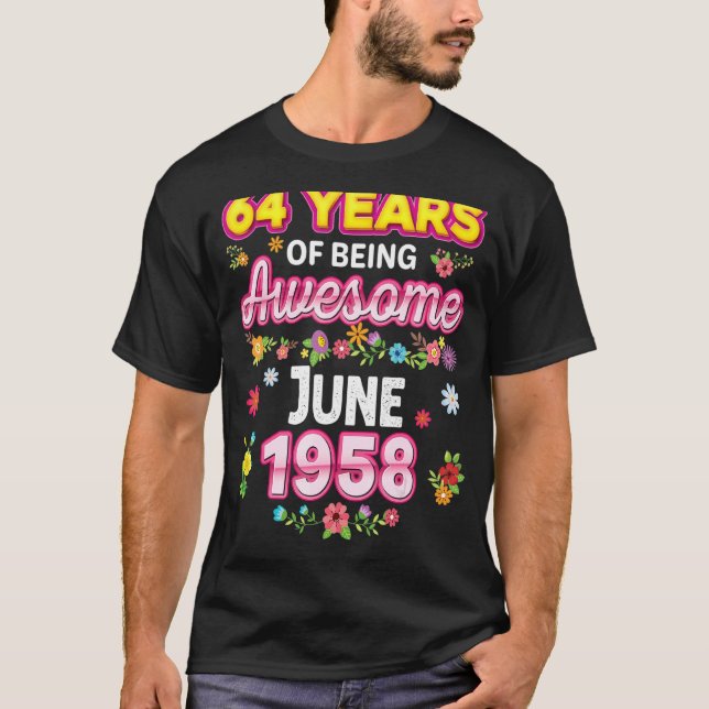 64 års vistelse i Fantastisk sedan juni 1958 T Shirt (Framsida)