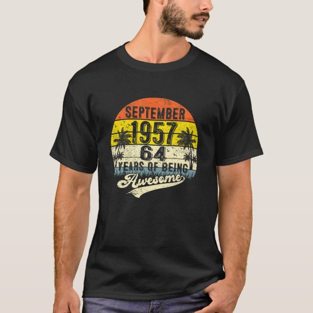 64:e födelsedag 64 år Fantastisk sedan september T Shirt (Framsida)
