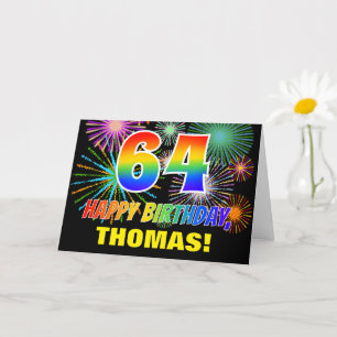 64:e födelsedagen: Fet, Roligt, Fireworks, Regnbåg Kort