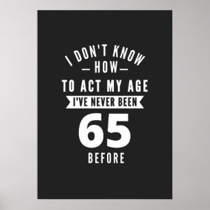 65 år gammal gåva 65e Birthday Gift Ideas Poster