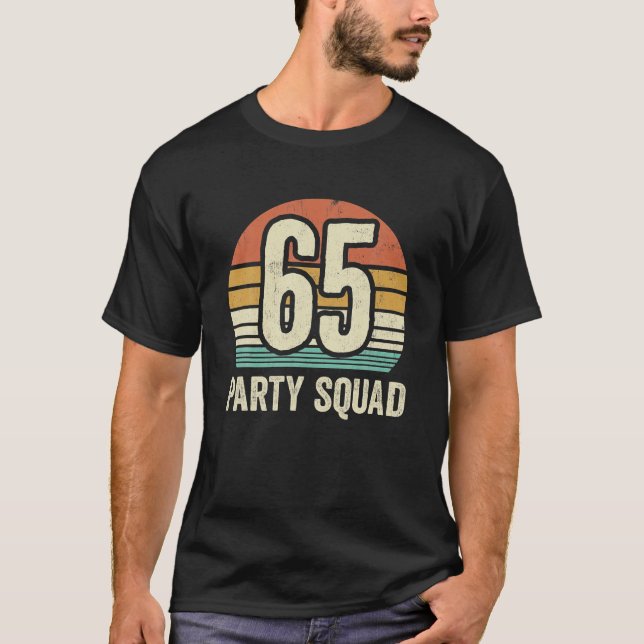 65 Birthday 65 Party Crew Squad 65e Bday Group T Shirt (Framsida)
