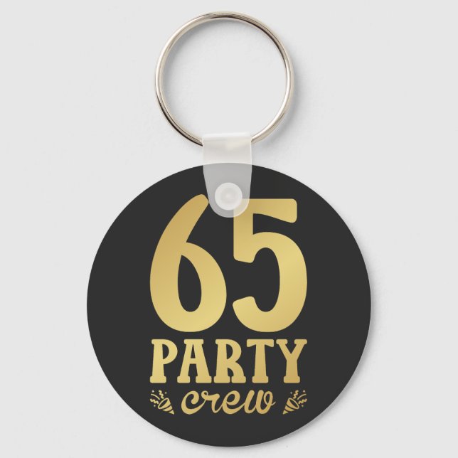 65 Party-besättningens 65e födelsedag Nyckelring (Framsida)