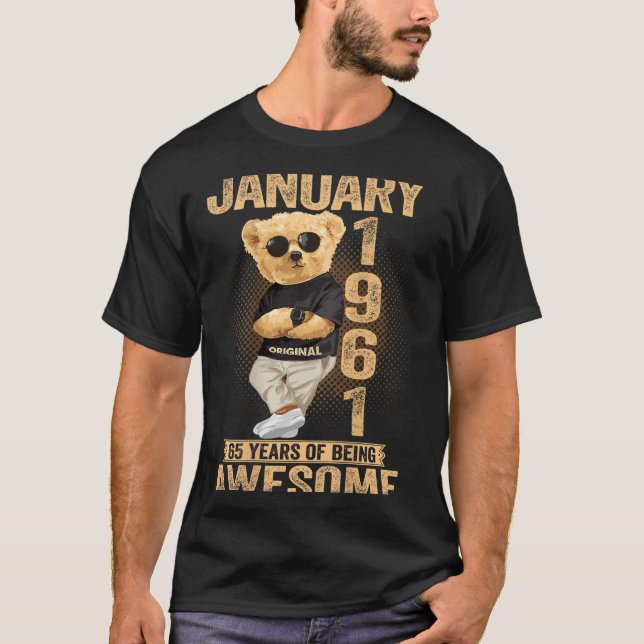 65 Year Old January 1961 Teddy Bear 65th Birthday  T Shirt (Framsida)