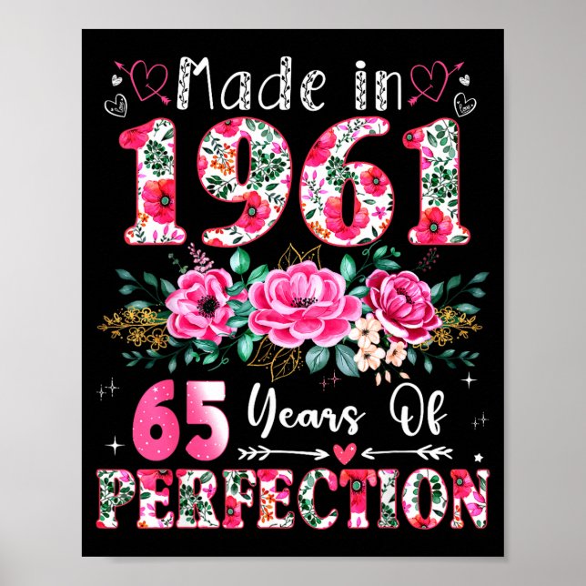 65 Year Old Made In 1961 Floral 65th Birthday Wome Poster (Framsidan)