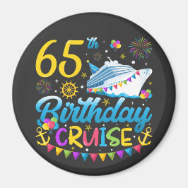 65e Birthday Cruise B Day Party Circle Magnet