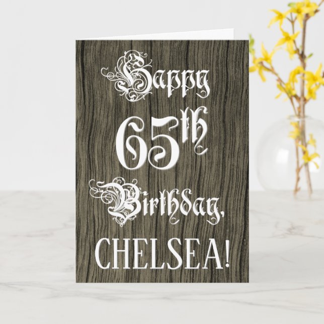 65e Birthday: Finare, Elegant Text; Faux Wood look Kort (Gul blomma)