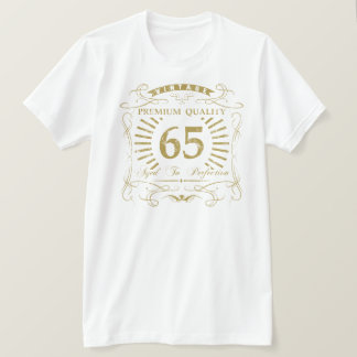 65e Birthday Gag Gift T-shirt