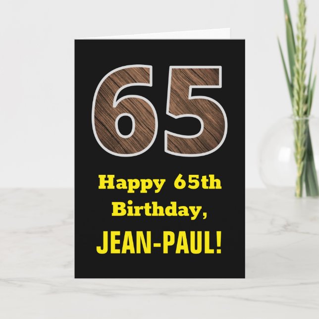 65e Birthday: Namn, Faux Wood Grain Mönster "65" Kort (Framsida)