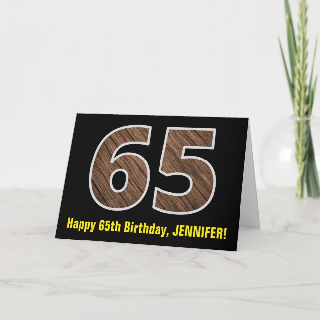 65e Birthday: Namn + Faux Wood Grain Mönster "65" Kort (Framsida)