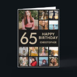 65e Birthday Photo Collage 13 Photos Black & Guld Kort<br><div class="desc">65e Grattis på födelsedagen Photo Collage 13 Photos Black and Guld Birthday Card för alla åldrar. Den 13:e 15:e 16:e 18:e 20:e 30:e 40:e 60:e 70:e 80:e 90:e 100:e, alla åldrar. Om du vill göra ytterligare anpassningar klickar du på knappen "Anpassa" och användor verktyg som är utformat för att ändra...</div>
