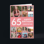 65e Birthday Photo Collage 13 Photos Rosa & White Kort<br><div class="desc">65e Grattis på födelsedagen Photo Collage 13 Photos Rosa and White Birthday Card för alla åldrar. Den 13:e 15:e 16:e 18:e 20:e 30:e 40:e 60:e 70:e 80:e 90:e 100:e, alla åldrar. Om du vill göra ytterligare anpassningar klickar du på knappen "Anpassa" och användor verktyg som är utformat för att ändra...</div>