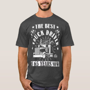 65e Birthday Present Lastbil Driver 65 år Lastbila T Shirt