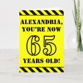 65e födelsedag: Roligt Stencil Stil Text, eget nam Kort
