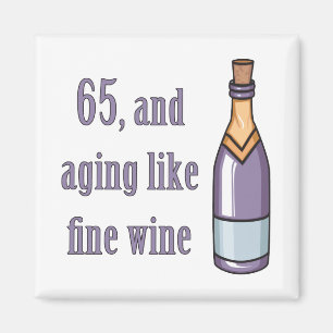 65e födelsedag som Vin Magnet