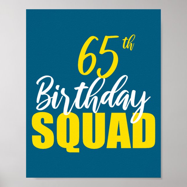 65th Happy Birthday Squad Party Bday Family Group  Poster (Framsidan)