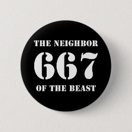 667 The Neighbor Of The Beast (white on black) Knapp