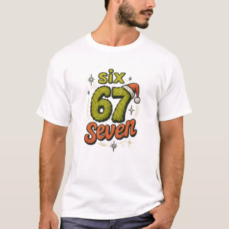 67, 6-7 meme, 6 7 rolig, 67 jul t shirt