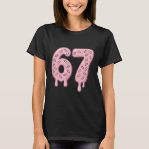 67 Alpha Slang Internet Meme Aura Energi T Shirt