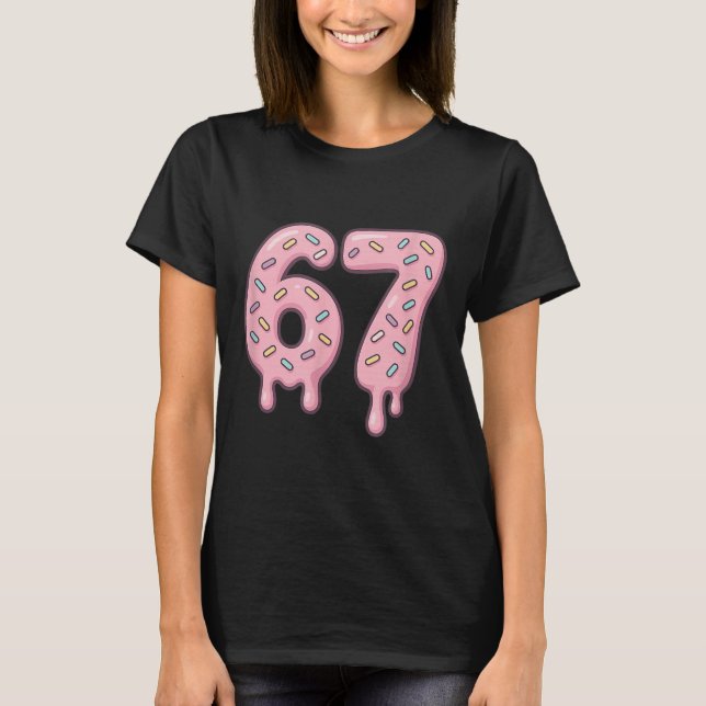 67 Alpha Slang Internet Meme Aura Energi  T Shirt (Framsida)