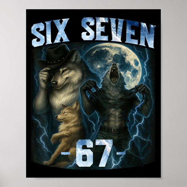 67 Alpha Wolf Meme Funny Graphic Tee Six Seven Hum Poster (Framsidan)