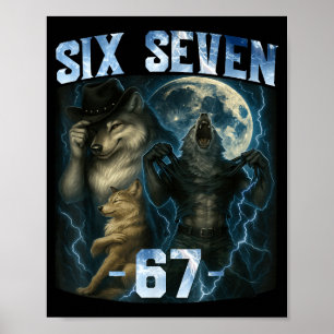 67 Alpha Wolf Meme Rolig Grafisk T-Shirt Six Seven Poster