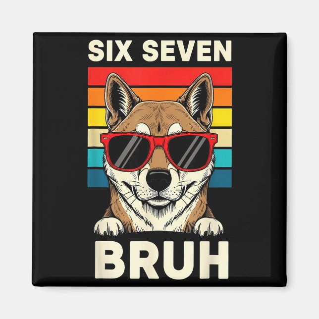 67 Animals Funny 67 Brainrot Youth Kids Dog 67  Magnet (Framsidan)