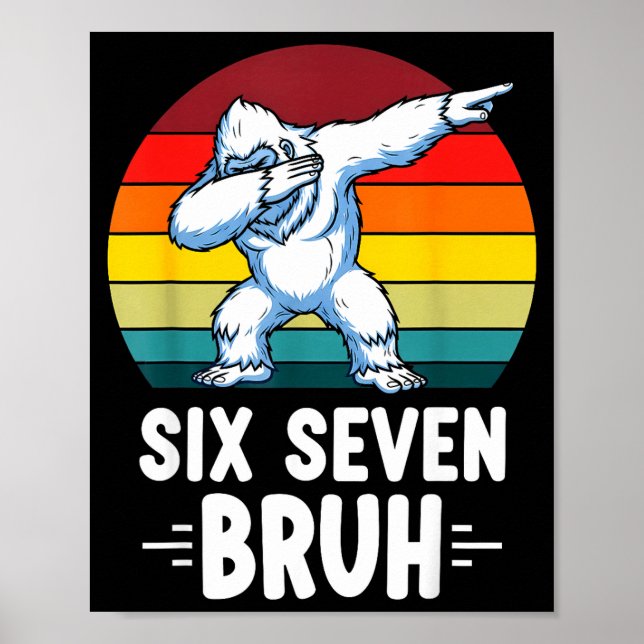 67 Animals Funny 67 Brainrot Youth Kids Yeti 67  Poster (Framsidan)