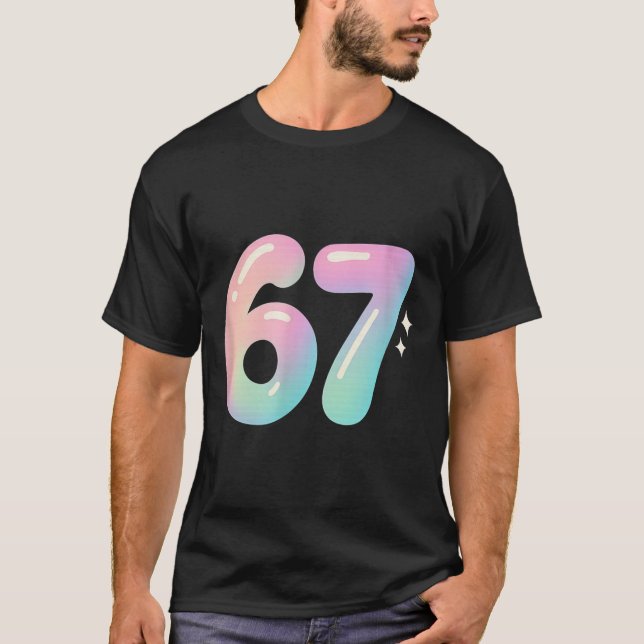 67 Aura Energy Alpha Slang Internet Meme  T Shirt (Framsida)