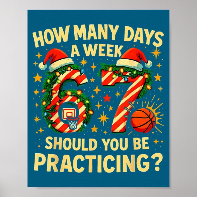 67 Basketball Christmas Funny Practice Meme Gift  Poster (Framsidan)