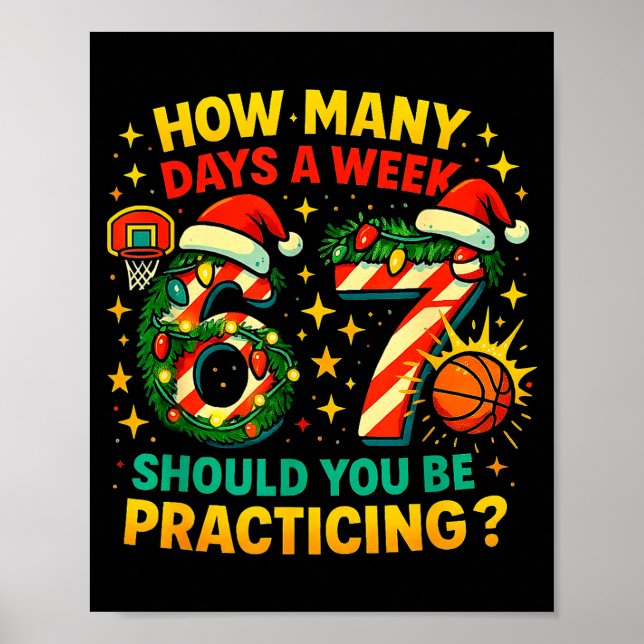 67 Basketball Christmas Funny Practice Meme Gift  Poster (Framsidan)
