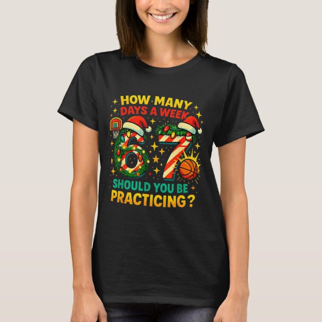 67 Basketball Christmas Funny Practice Meme Gift  T Shirt (Framsida)