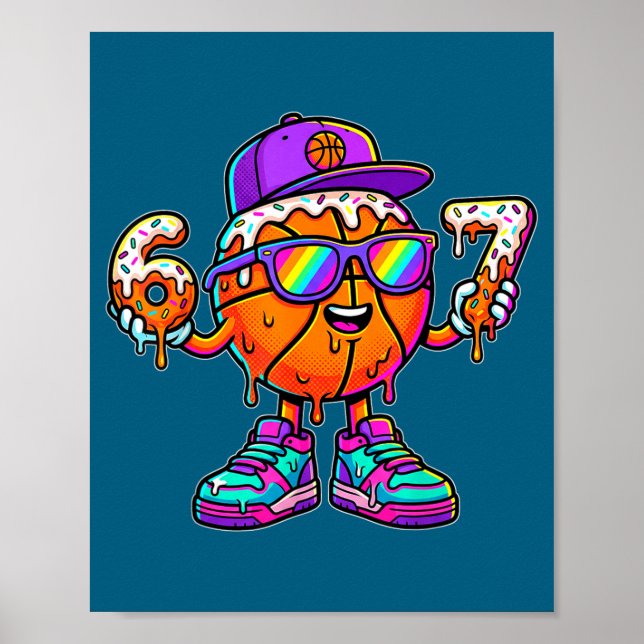 67 Basketball Drip Six Seven Funny Meme Gen Alpha  Poster (Framsidan)