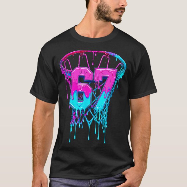 67 Basketball Drip Six Seven Funny  T Shirt (Framsida)