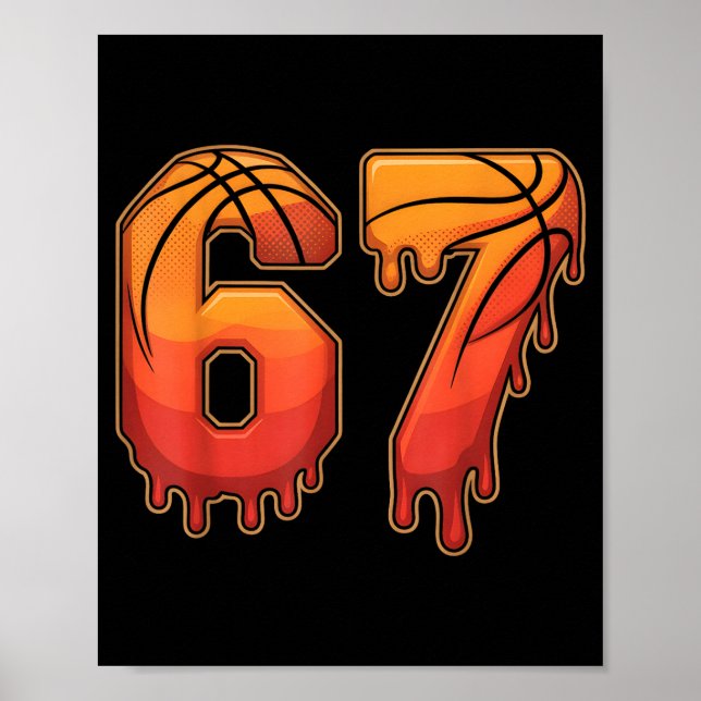 67 Basketball Gen Alpha Slang Kids Drip Six Seven  Poster (Framsidan)