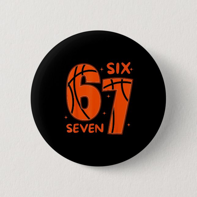 67 Basketball Six Seven 6 7 Meme 6  Knapp (Framsida)