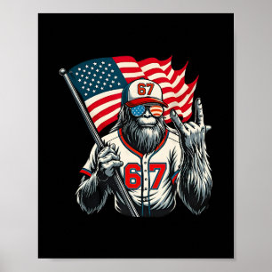 67 Bigfoot Meme Funny Sex Seven Gen Alpha Slang Poster